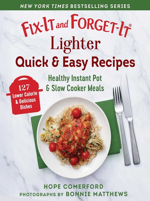 Title details for Fix-It and Forget-It Lighter Quick & Easy Recipes by Hope Comerford - Wait list
